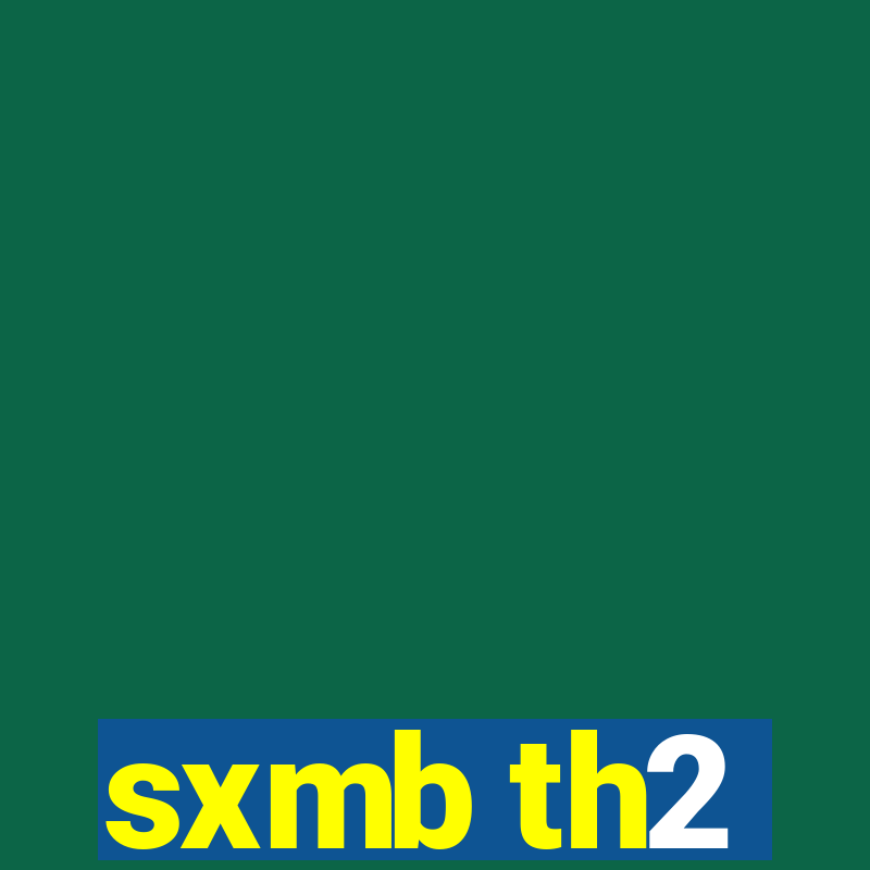 sxmb th2