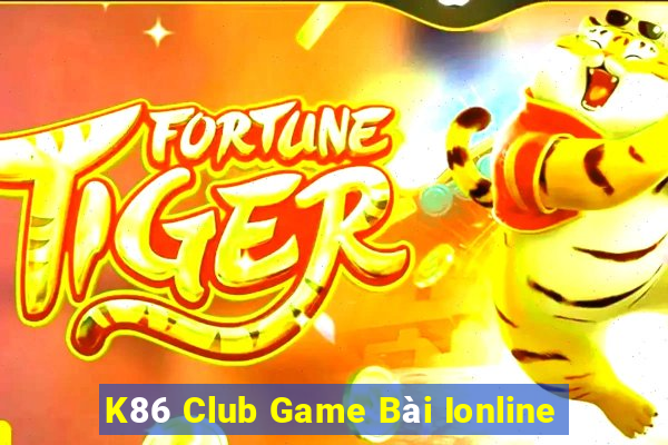 K86 Club Game Bài Ionline