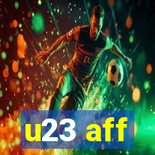 u23 aff