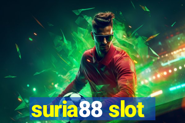 suria88 slot