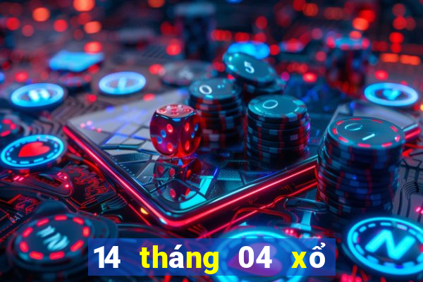 14 tháng 04 xổ số miền trung