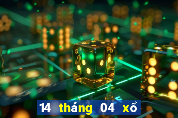 14 tháng 04 xổ số miền trung