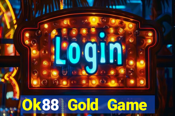 Ok88 Gold Game Bài K88