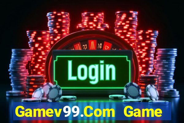 Gamev99.Com Game Bài 1 Đổi 1