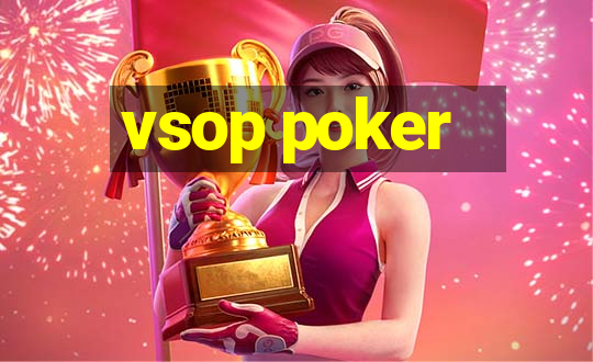 vsop poker