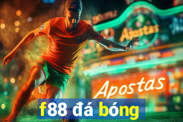 f88 đá bóng