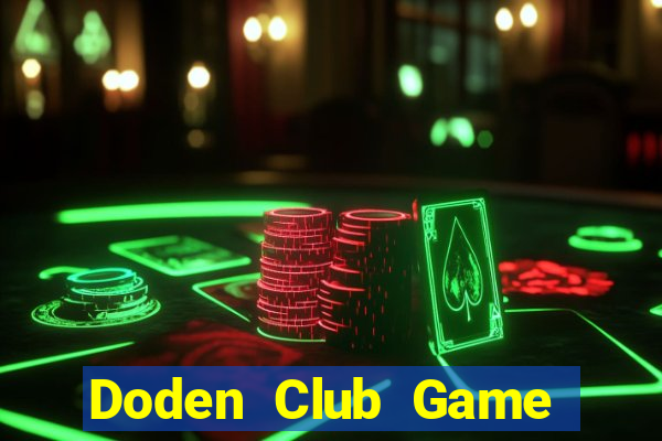 Doden Club Game Bài Poker