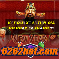 kết quả xổ số tiền giang ngày 14 tháng 11