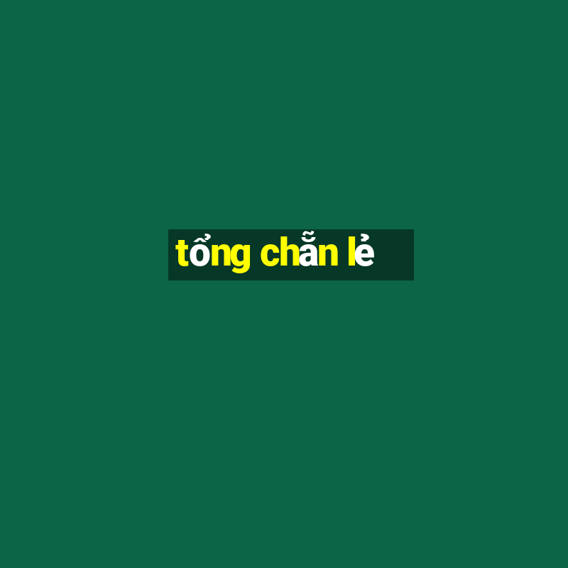 tổng chẵn lẻ