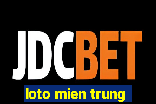 loto mien trung