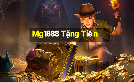 Mg1888 Tặng Tiền