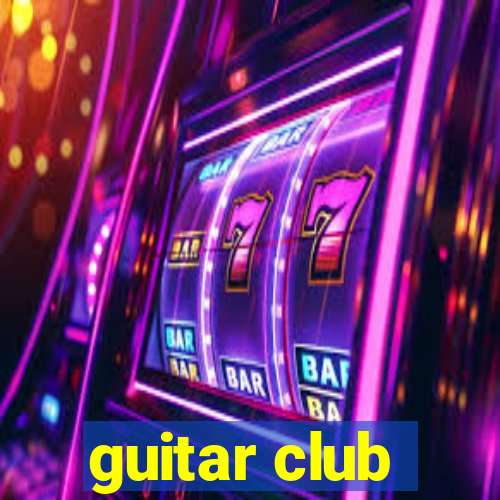 guitar club