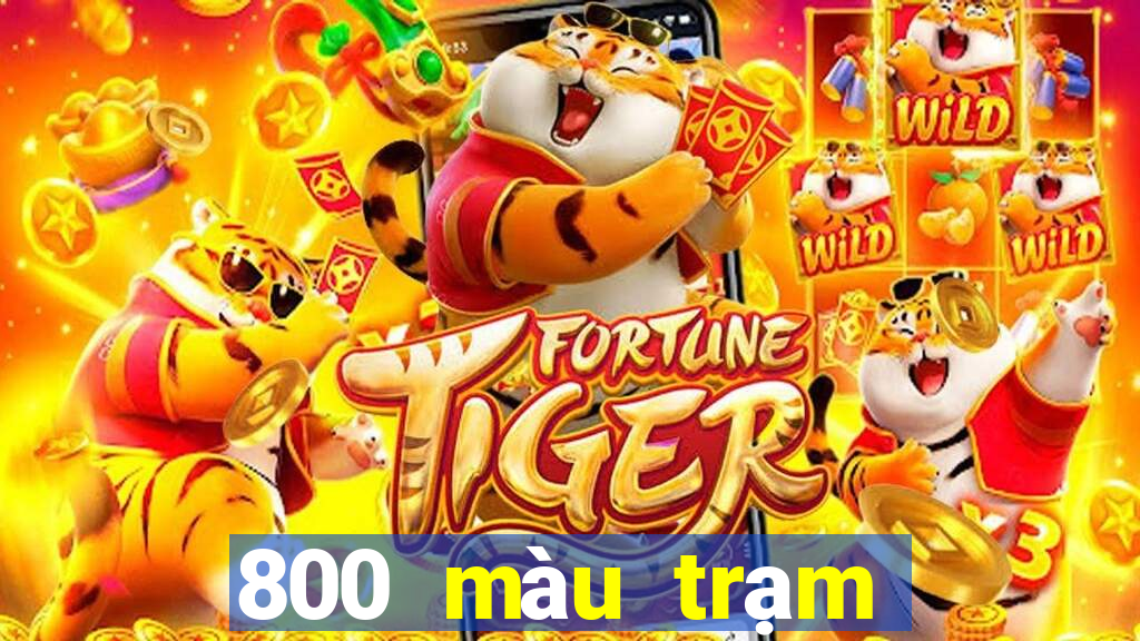 800 màu trạm tải về