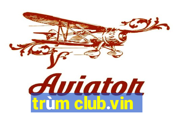 trum club.vin