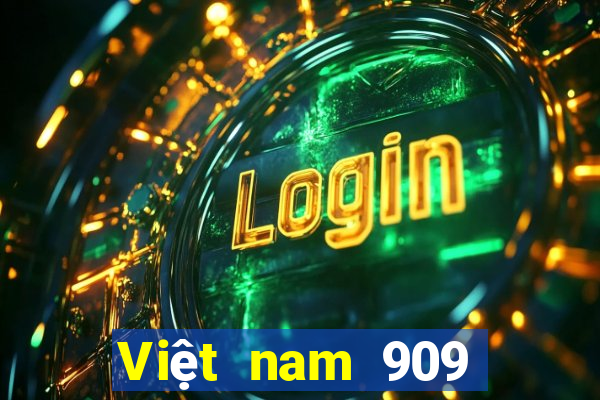 Việt nam 909 Phiên bản Việt nam