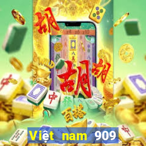 Việt nam 909 Phiên bản Việt nam