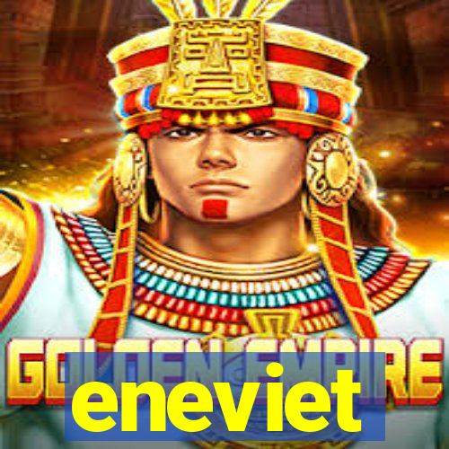 eneviet