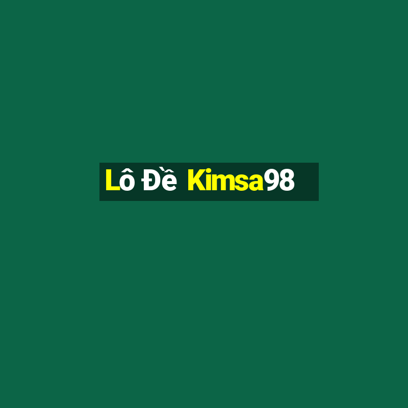 Lô Đề Kimsa98