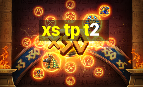 xs tp t2