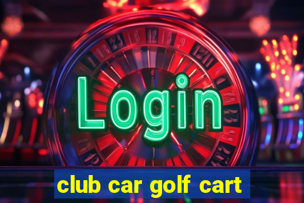 club car golf cart