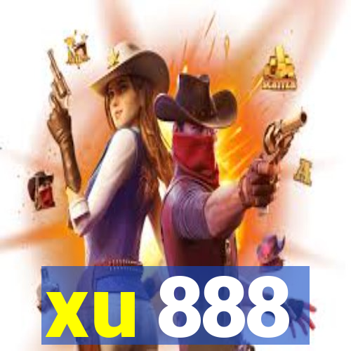 xu 888