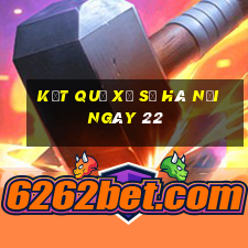 kết quả Xổ Số hà nội ngày 22