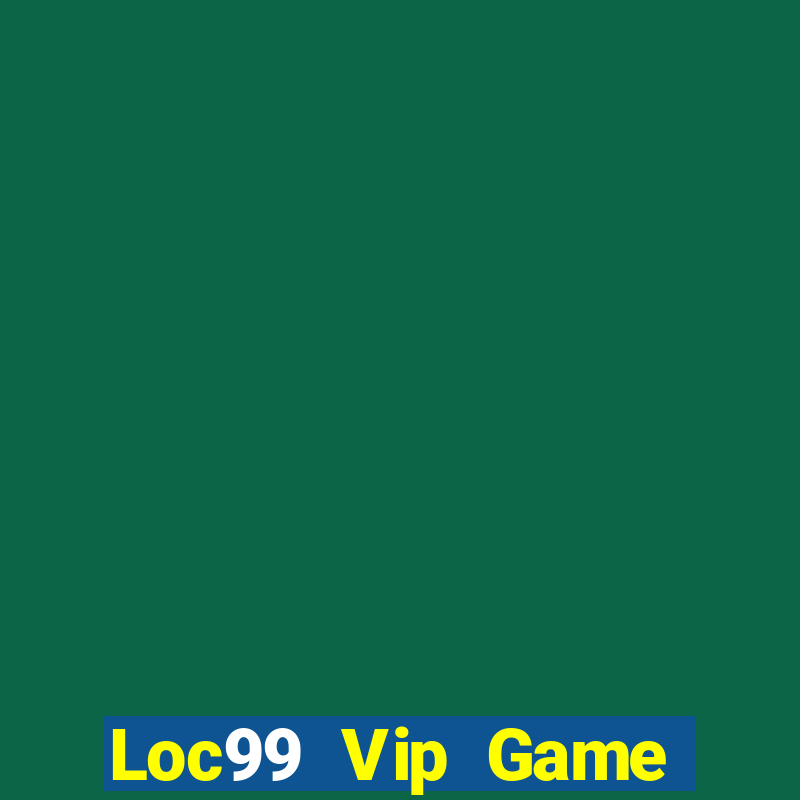 Loc99 Vip Game Bài Zic