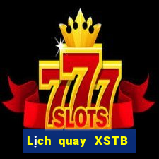 Lịch quay XSTB Thứ 6