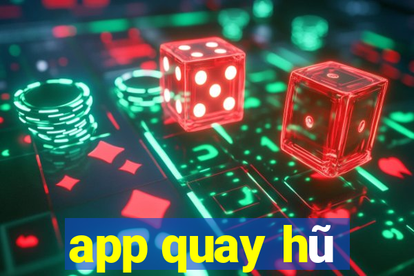 app quay hũ