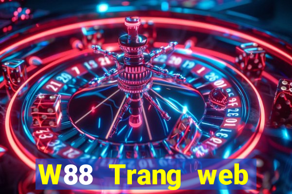 W88 Trang web chính thức của Big Cash