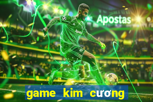 game kim cương miễn phí