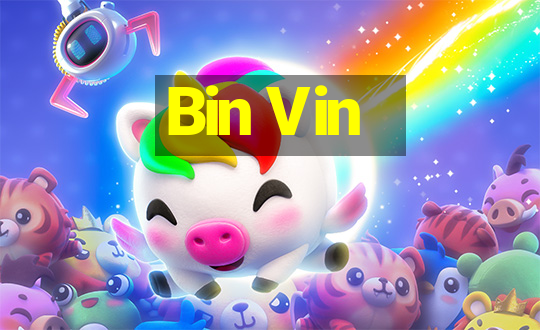 Bin Vin