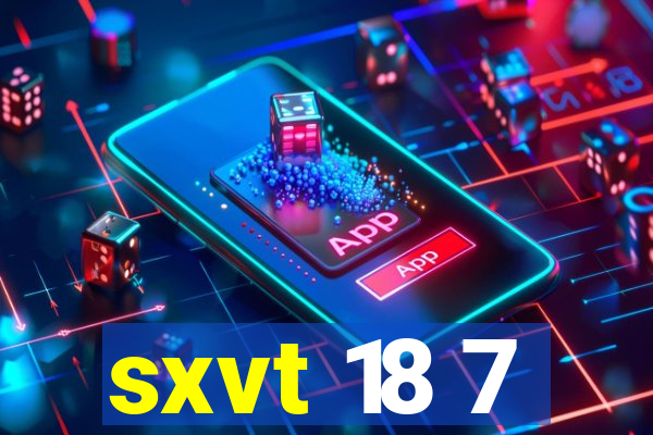 sxvt 18 7