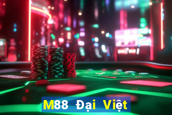 M88 Đại Việt nam tức Lê Cai Platform