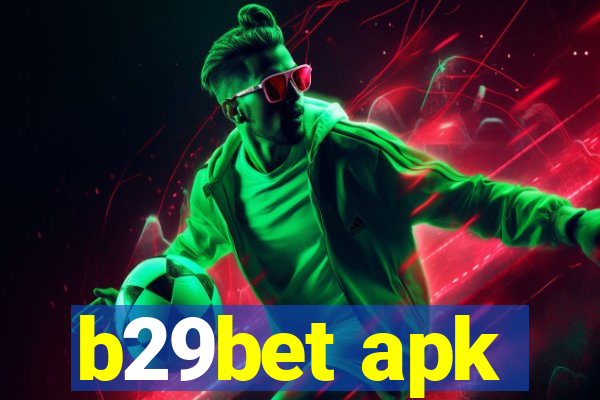 b29bet apk