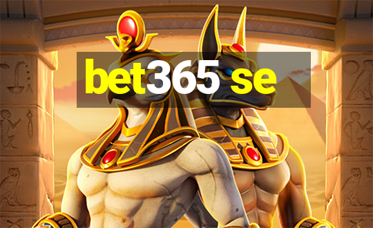 bet365 se