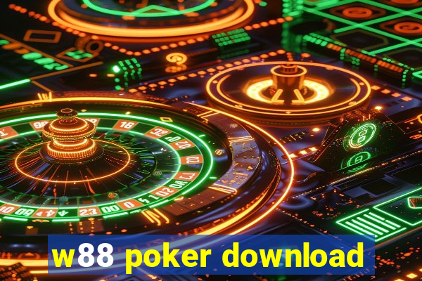 w88 poker download