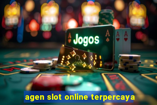 agen slot online terpercaya