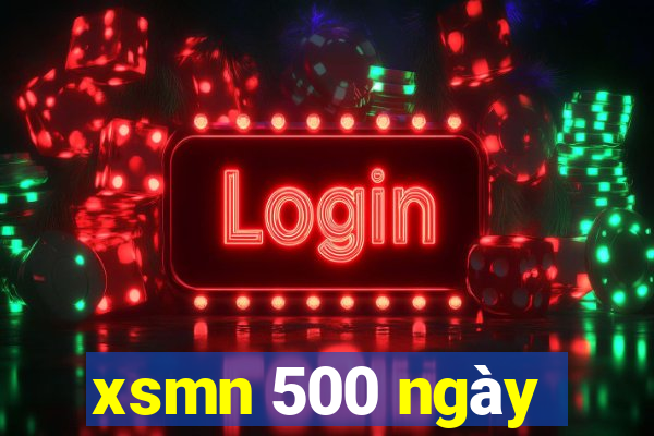 xsmn 500 ngày