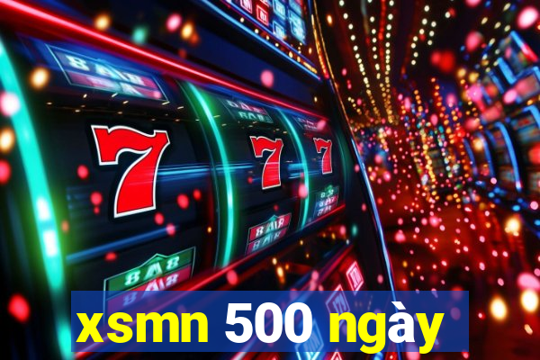 xsmn 500 ngày