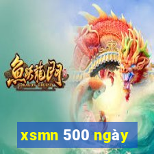 xsmn 500 ngày