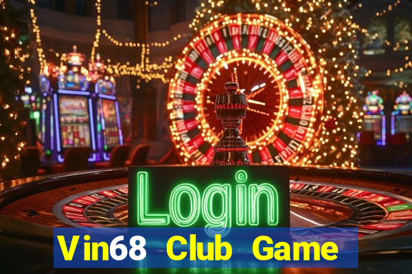 Vin68 Club Game Bài Mèo Nổ