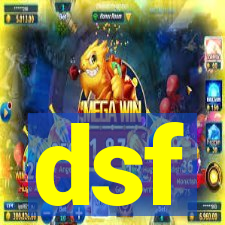 dsf