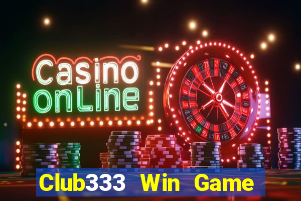 Club333 Win Game Bài Phỏm Đổi Thưởng