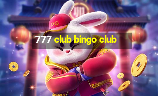 777 club bingo club