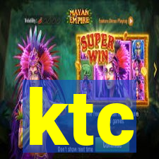 ktc