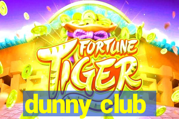 dunny club