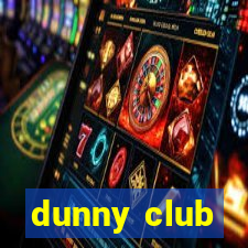 dunny club