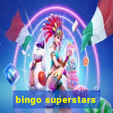 bingo superstars