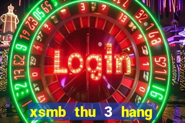 xsmb thu 3 hang tuan mien trung